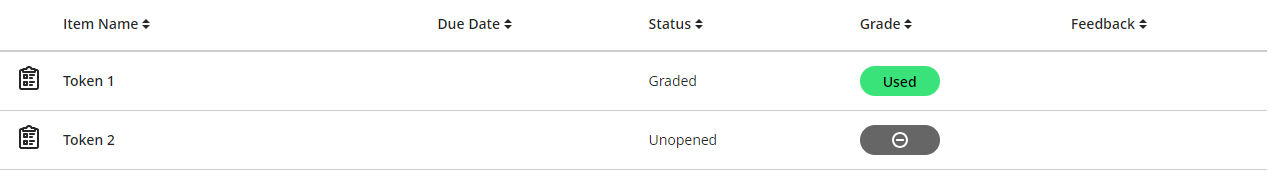 Click to enlarge Student view of HuskyCT course Gradebook tab showing two forms, named "Token 1" and "Token 2." Token 1 has a status of "Graded" and the grade reported is "Used."
